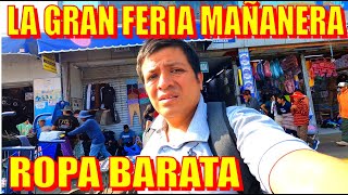 LA GRAN FERIA MAÑANERA venta de ROPA BARATA a buen precio al x mayor y menor en la Victoria [upl. by Simah432]