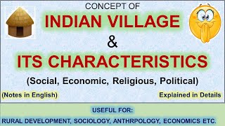 Indian Village amp Characteristic  English Notes  18 imp characteristics  RD  sociology [upl. by Lihcox]