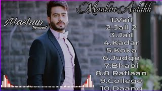 Mankirt Aulakh New Song 2024  New Punjabi Jukebox  Mankirt Aulakh New Songs  New Punjabi Songs [upl. by Nealy]