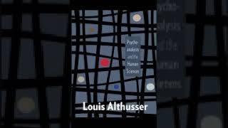 Psychoanalysis and the human sciences Althusser [upl. by Anyar]