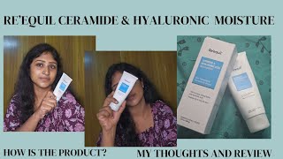 Reequil Moisture review My Experience  How to use it skincare  Prisis Happy Lifestyle [upl. by Soalokcin]