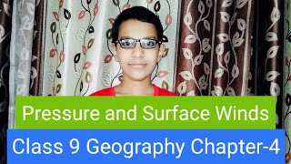 quotPressure and surface windsquot Class 9 Geography Chapter4 Climate Factors affecting Indias Climate [upl. by Nagaem835]