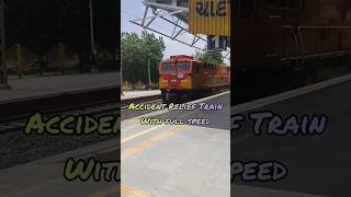 Accident Relief Train  Full Speed [upl. by Herby511]