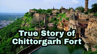 चित्तौड़गढ़ किले का इतिहास  Chittorgarh Fort History in Hindi  Chittorgarh ka kila [upl. by Maharba]