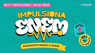 Impulsiona Enem Diagnosticando o Enem  2ª Prova Enem [upl. by Zechariah507]