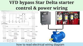 VFD bypass Star Delta starter control amp power wiring  how to read electrical wiring diagram [upl. by Sumner]