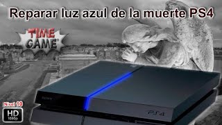 Reparar la luz azul de la muerte en PS4 fat [upl. by Nola]