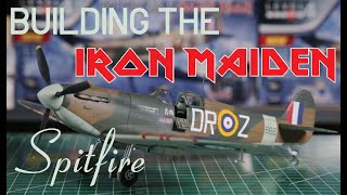 Building the IRON MAIDEN Spitfire [upl. by Faust]