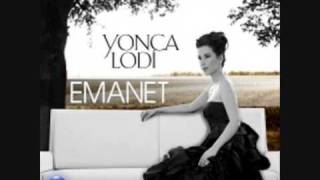 Yonca Lodi  Emanet [upl. by Bander570]