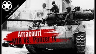 Tank Battles of WW2  M18 Hellcat Vs Panzer IV  The battle of Réchicourt Arracourt 1944 [upl. by Atnomed756]