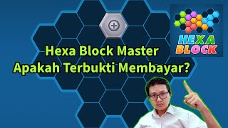 Saya Mencoba Penarikan 10Juta dari Aplikasi Hexa Block Master [upl. by Iarahs]