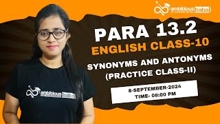 Para 132 Exam 2024  Synonyms amp antonyms Practice classIII  Class 8  English  Gazala Maam [upl. by Sokairyk]