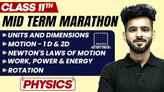 Complete CBSE Physics  Class 11th  MID Term in One Shot  Marathon Series 🔥 [upl. by Trebleht]