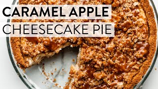 Caramel Apple Cheesecake Pie  Sallys Baking Recipes [upl. by Ahsiek478]