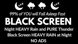 99 of YOU will Fall Asleep Fast with Forest Beautiful Heavy Rain amp Thunder 💤 Black Screen No Ads [upl. by Buckingham]