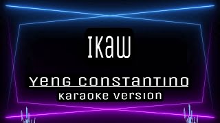 IKAW  KARAOKE Yeng Constantino [upl. by Leonard]