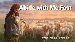 Abide with Me – Hymn with Lyrics [upl. by Markson]