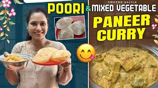 Poori amp Mixed Vegetable Paneer Curry Restaurant Styleswapnavaitla youtube food [upl. by Seraphim]