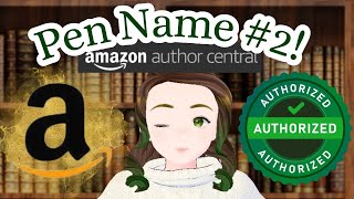 How to Set Up Author Central for your SECOND Pen Name [upl. by Tuorah]