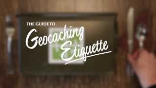 Geocaching Etiquette [upl. by Romeyn]