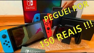 PEGUEI UM NINTENDO SWITCH POR 150 REAIS [upl. by Dickey]