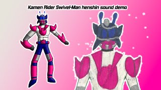 Kamen Rider Swivel Man henshin sound demo [upl. by Charleen509]