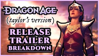 DRAGON AGE THE VEILGUARD RELEASE TRAILER  ULTIMATE BREAKDOWN TAYLOR’S VERSION [upl. by Honan289]