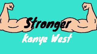 Kanye West  Stronger 1 Hour Loop [upl. by Jean-Claude]