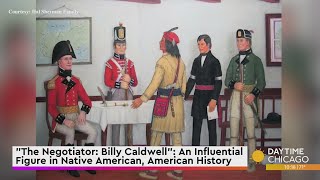 quotThe Negotiator Billy Caldwellquot An Influential Figure in Native American Early American History [upl. by Nirrok]