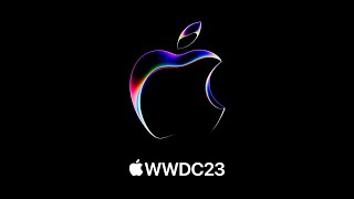 WWDC 2023 — June 5  Apple [upl. by Ahsatan]