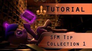 SFM Tutorial Tip Collection 1 [upl. by Aksehcnarf]