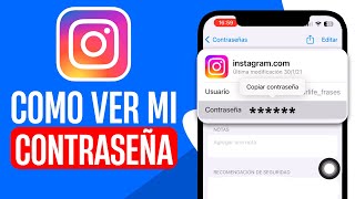 Cómo VER mi CONTRASEÑA de Instagram en iPhone Guía Completa [upl. by Ruperto]