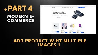 Part 4  Add product with multiple images 1 [upl. by Sandie]