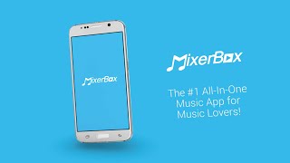 Preview MixerBox for Android [upl. by Aenet]