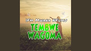 1FM Mwana Mfumu Tembwe Wangoma [upl. by Kablesh]