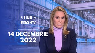 Știrile PRO TV  14 decembrie 2022 [upl. by Rosalia]