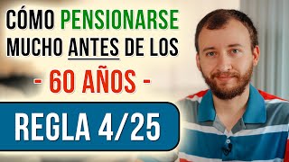 La Regla 425 Para Pensionarse ANTES De Los 60 Años [upl. by Salvatore]