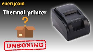 Everycom Thermal printer 🖨️ unboxing  Thermal printer driver  full installation process [upl. by Sirej]