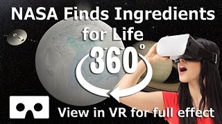 360 Video  NASA Finds Ingredients for Life at Saturn’s Moon Enceladus in 4K for Virtual Reality [upl. by Ertnom]