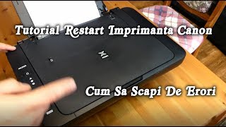 Tutorial Restart Imprimanta Canon Pixama MG series scapa de erori [upl. by Nevaj]