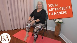 Yoga Arthrose de la hanche [upl. by Akemehs]