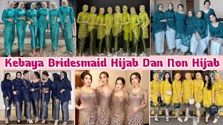 model kebaya bridesmaid 2024 terbaru dan trend warna yang populer sekarang [upl. by Nrojb]