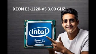 XEON E3 1220 V5 TUDO QUE VOCE PRECISA SABER E TESTE EM JOGOS MELHOR CUSTO BENEFÍCIO PRA 6º E 7º GR [upl. by Lewanna463]