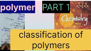 polymer class 12 chemistry classification of polymers [upl. by Georges]