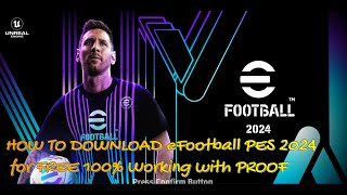 HOW TO DOWNLOAD PES eFootball 2024 for PC Free Fast and Easy Guide [upl. by Herc287]