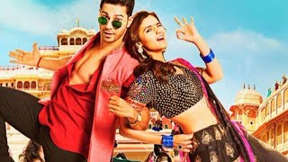 Badrinath Ki Dulhania Full Movie In Hindi HD  Varun Dk Ashish raj Bhatt Latest Romantic Movie 2023 [upl. by Anigger]