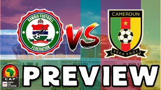 2023 Africa Cup of Nations  Gambia vs Cameroon  Match Preview [upl. by Schapira710]