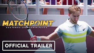 Matchpoint Tennis Championships  Official Gameplay Reveal Trailer [upl. by Asim94]