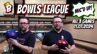 STRUGGLEBUS BrunsNick Bowls League  HOUSE OF PAIN  11072024 [upl. by Suertemed129]