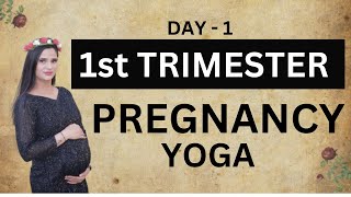 Pregnancy Yoga  Yoga For 1st Trimester Safe For All Trimester Day  1 [upl. by Alfonso]